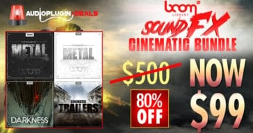 Get 80% OFF BOOM Library Sound FX Cinematic Bundle