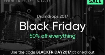 Drumdrops Launches 50% OFF Black Friday Sale 2017