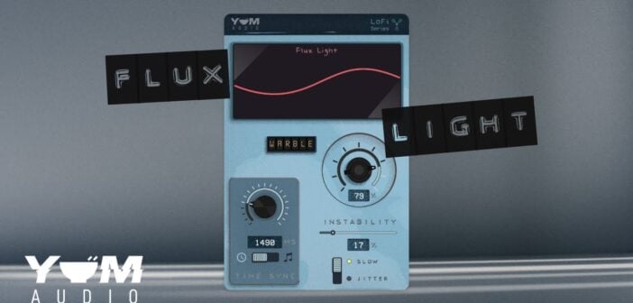 Yum Audio LoFi Flux Light Is FREE