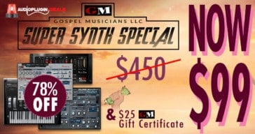 Gospel Musicians Synth Special @ AudioPluginDeals (78% OFF)