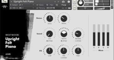 Westwood Releases FREE Upright Felt Piano For NI Kontakt