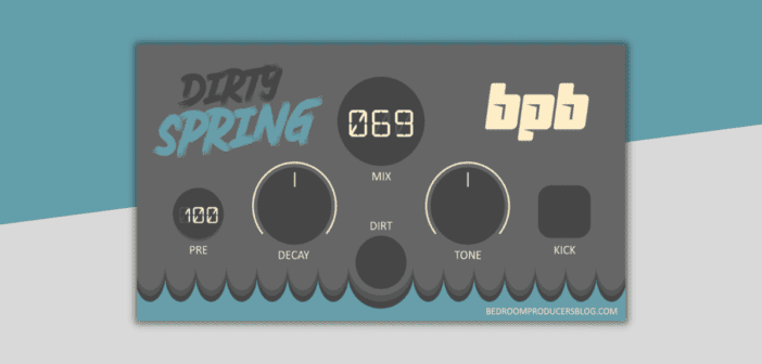 BPB Dirty Spring by Bedroom Producers Blog